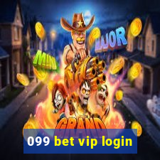 099 bet vip login